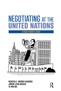 Negotiating at the United Nations