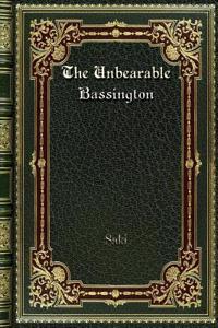 The Unbearable Bassington