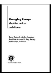 Changing Europe
