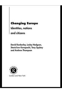 Changing Europe