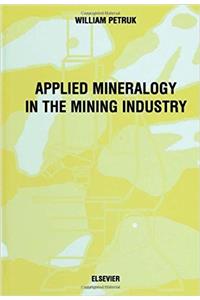 Applied Mineralogy in the Mining Industry