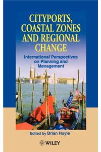 Cityports, Coastal Zones and Regional Change