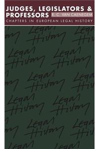 Judges, Legislators and Professors