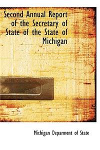 Second Annual Report of the Secretary of State of the State of Michigan