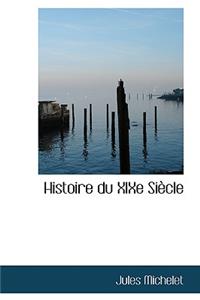 Histoire Du Xixe Siecle