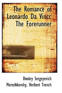 The Romance of Leonardo Da Vinci