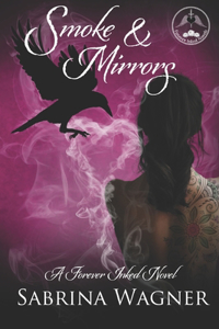 Smoke and Mirrors