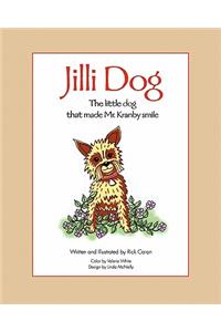 Jilli Dog - The Little Dog That Made Mr. Kranby Smile
