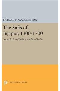 Sufis of Bijapur, 1300-1700