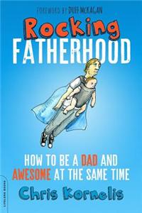 Rocking Fatherhood