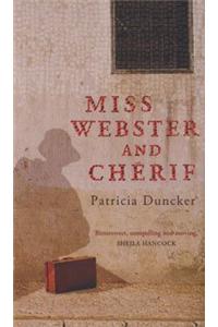 Miss Webster and Cherif