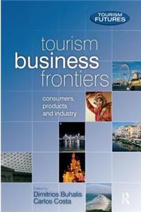 Tourism Business Frontiers