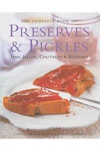 Complete Book of Preserves & Pickles