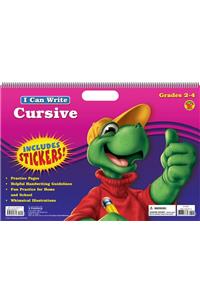 I Can Write Cursive, Grades 2 - 4
