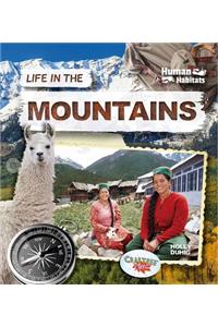 Life in the Mountains