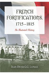 French Fortifications, 1715-1815