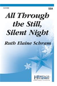 All Through The Still, Silent Night