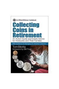 Collecting Coins in Retirement