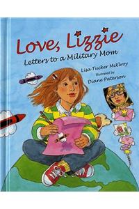 Love, Lizzie: Letters to a Military Mom