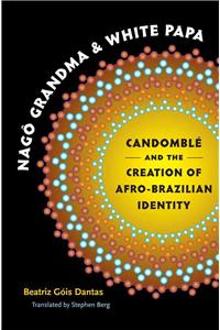 Nagô Grandma and White Papa