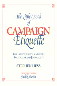 Little Book of Campaign Etiquette
