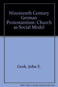 Nineteenth Century German Protestantism