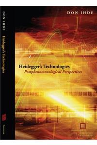 Heidegger's Technologies