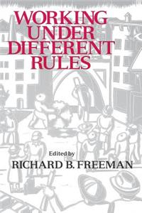 Working Under Different Rules