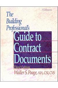 The Building Professional's Guide to Contracting Documents