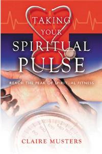 Taking Your Spiritual Pulse