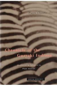 Chronicle of the Guayaki Indians