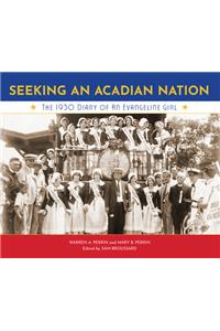 Seeking an Acadian Nation