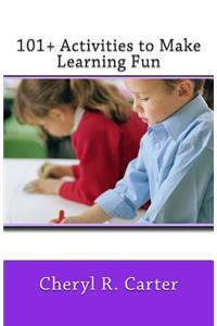 101+ Activities to Make Learning Fun