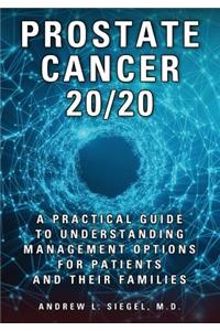 Prostate Cancer 20/20