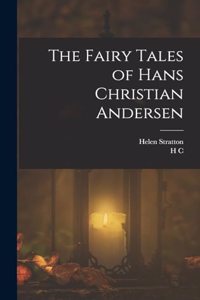 Fairy Tales of Hans Christian Andersen