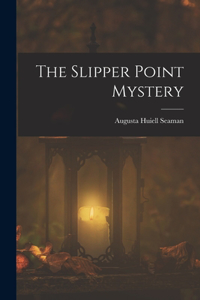 The Slipper Point Mystery