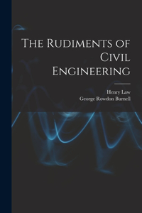 Rudiments of Civil Engineering