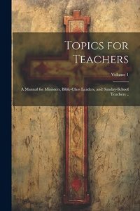 Topics for Teachers