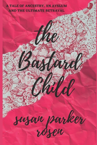 The Bastard Child