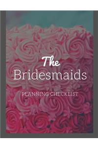 The Bridesmaids Planning Checklist