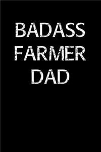 Badass Farmer Dad