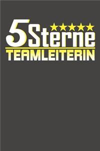 5 Sterne Teamleiterin