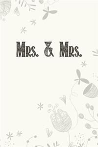 Mrs. & Mrs.