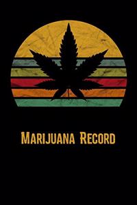 Marijuana Record