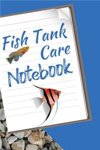 Fish Tank Care Notebook