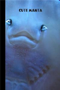 Cute Manta
