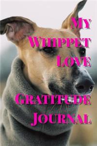 My Whippet Love Gratitude Journal