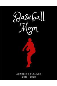 Baseball Mom 2019 - 2020 Academic Planner