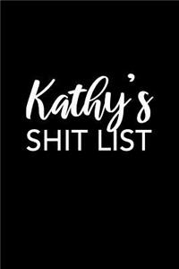 Kathy's Shit List