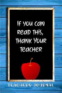 If You Can Read This, Thank Your Teacher